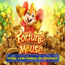 bingo com nomes de pessoas